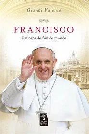 El papa del fin del mundo