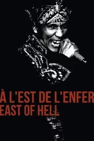 À l'est de l'enfer