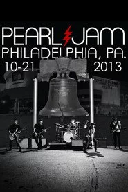 Pearl Jam: Philadelphia 2013 - Night 1