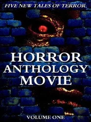Horror Anthology Movie Volume 1