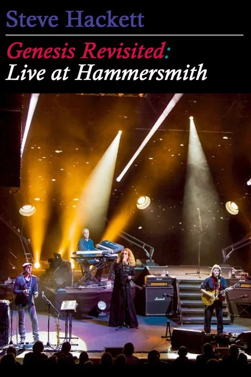 Steve Hackett Genesis Revisited: Live at Hammersmith