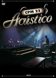 CPM 22 - Acústico