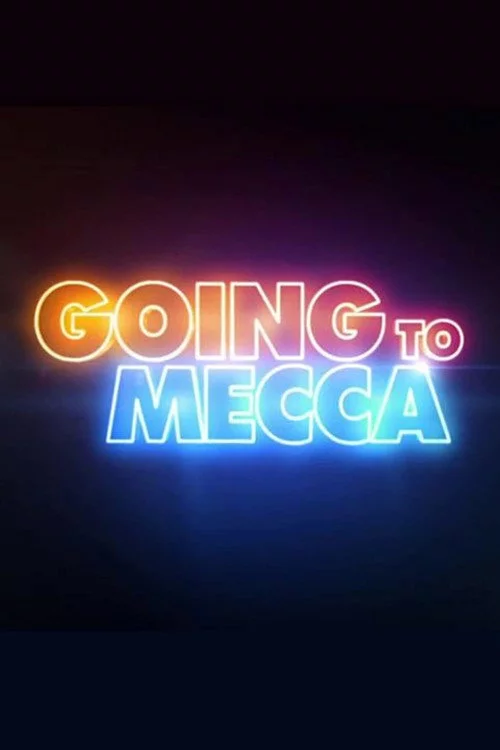 Going to Mecca