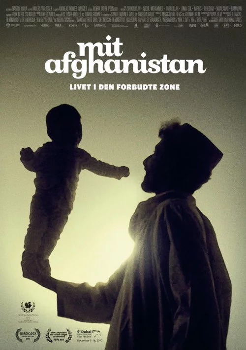 Mit Afghanistan: Livet i den forbudte zone