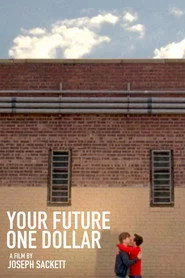Your Future One Dollar