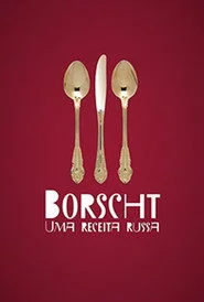 Borscht - Uma receita russa