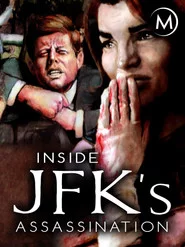 Inside JFK's Assassination