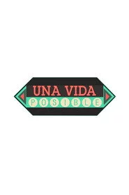 Una Vida Posible