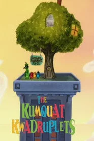 The Kumquat Kwadruplets: Birthday Breakdown