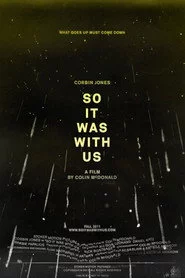 So It Was With Us