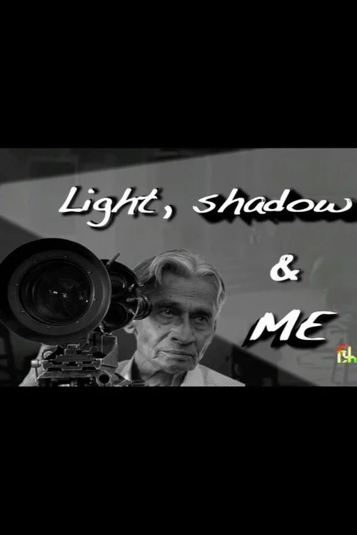 Light, Shadow, and Me