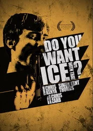 Do You Want Ice with That