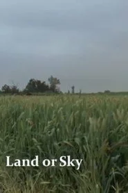 Land or Sky
