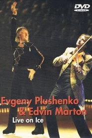 Evgeny Plushenko & Edvin Marton - Live on Ice