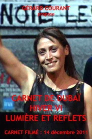 Carnet de Dubaï Hiver VI: Lumière et Reflets