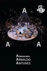 Acústico MTV: Arnaldo Antunes