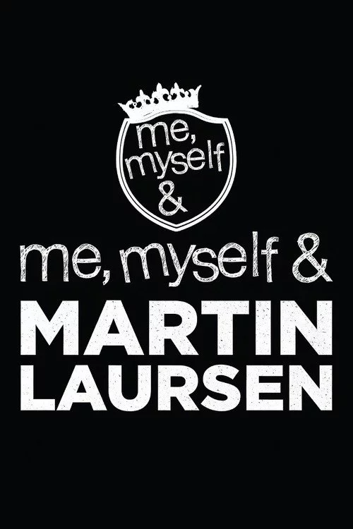 Me, Myself & Martin Laursen
