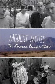 Modest Mouse: The Lonesome Crowded West