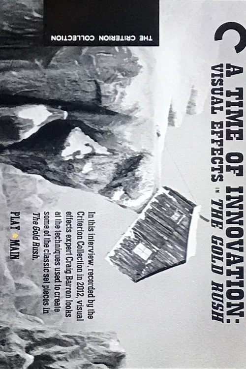 A Time of Innovation: Visual Effects in the Gold Rush