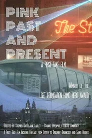 Pink Past and Present