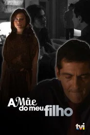 A mãe do meu filho