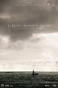 La Noche Anuncia La Aurora