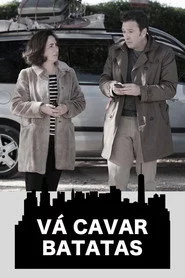 Vá Cavar Batatas