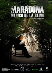 Maradona, Médico de la Selva