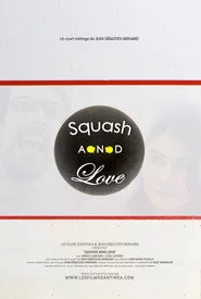 Squash and Love