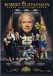 Robert Gustafsson 25 års jubileumsrevy