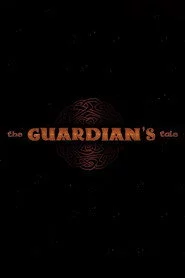 The Guardian's Tale