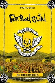 Fatboy Slim: Big Beach Bootique 5