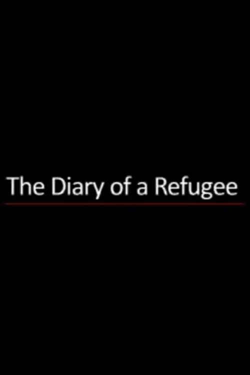 The Diary of a Refugee