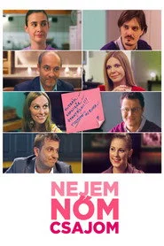 Nejem, nőm, csajom
