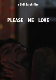 Love Me Please