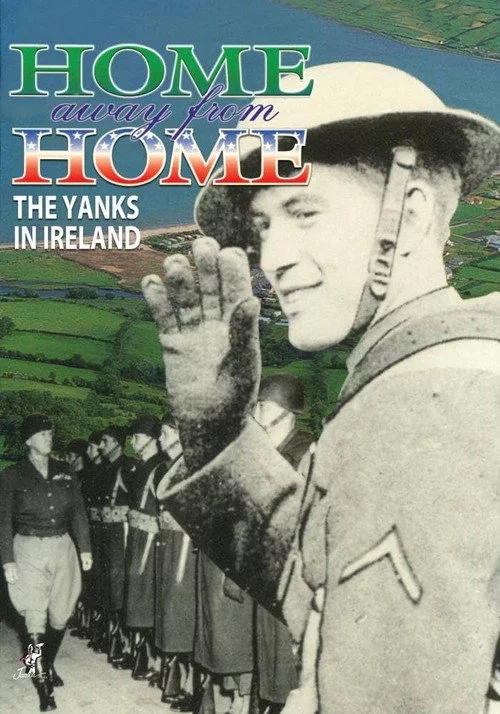 Home Away From Home: The Yanks in Ireland