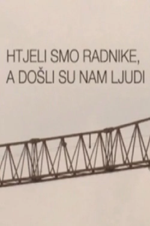 Htjeli smo radnike, a došli su nam ljudi