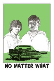 No Matter What