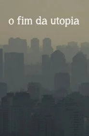 O fim da utopia