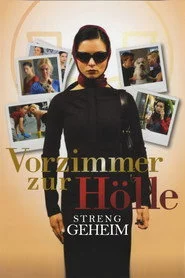 Vorzimmer zur Hölle - Streng geheim!