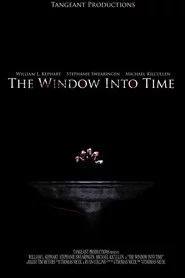 The Window Into Time