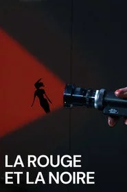 La rouge et la noire