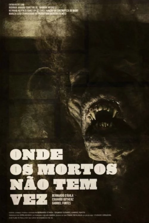 Onde os Mortos Não Têm Vez