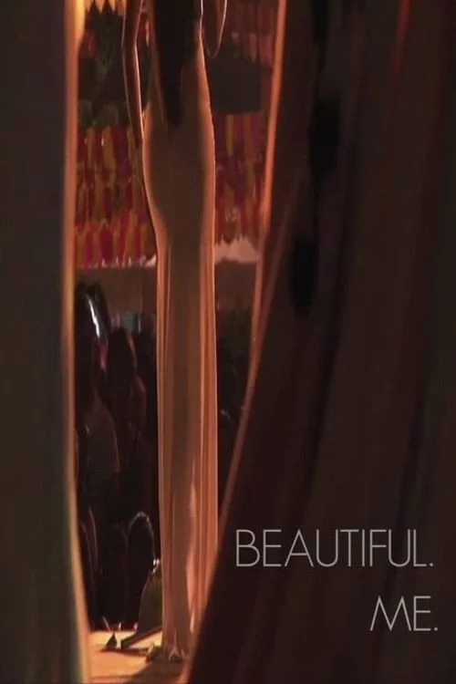 Beautiful. Me.