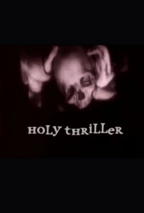 Holy Thriller