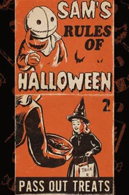 Trick 'r Treat Rule #2 - Always Pass Out Treats