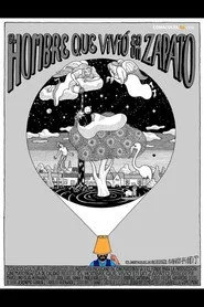 El hombre que vivió en un zapato