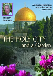 The Holy City... and a Garden
