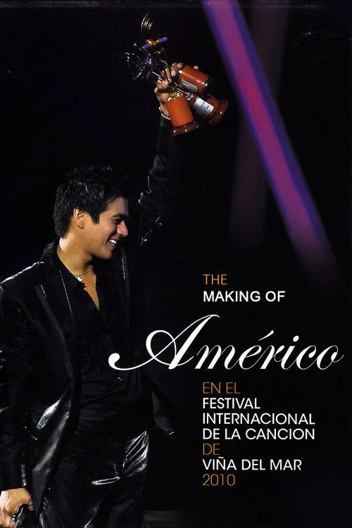 The Making Of "Américo en el Festival Internacional de la Canción de Viña del Mar 2010"