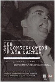 The Reconstruction of Asa Carter